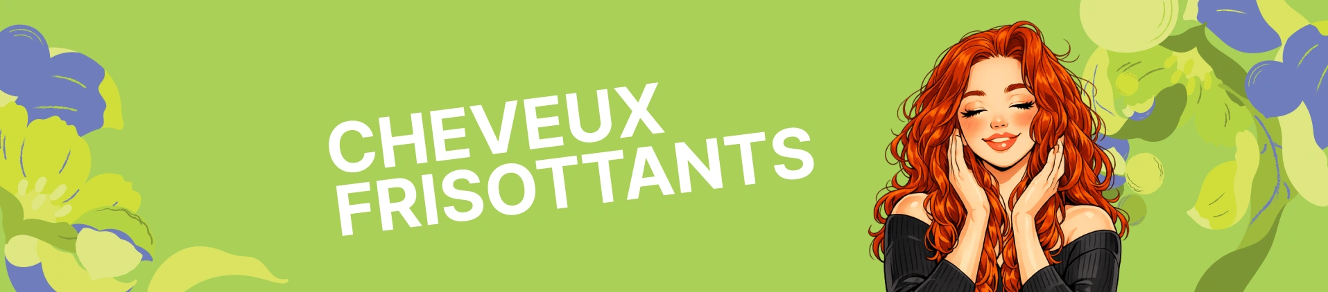 Cheveux frisottants