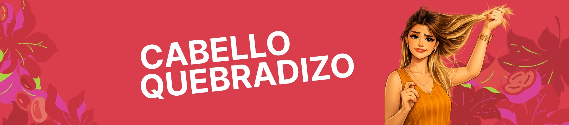 Cabello quebradizo