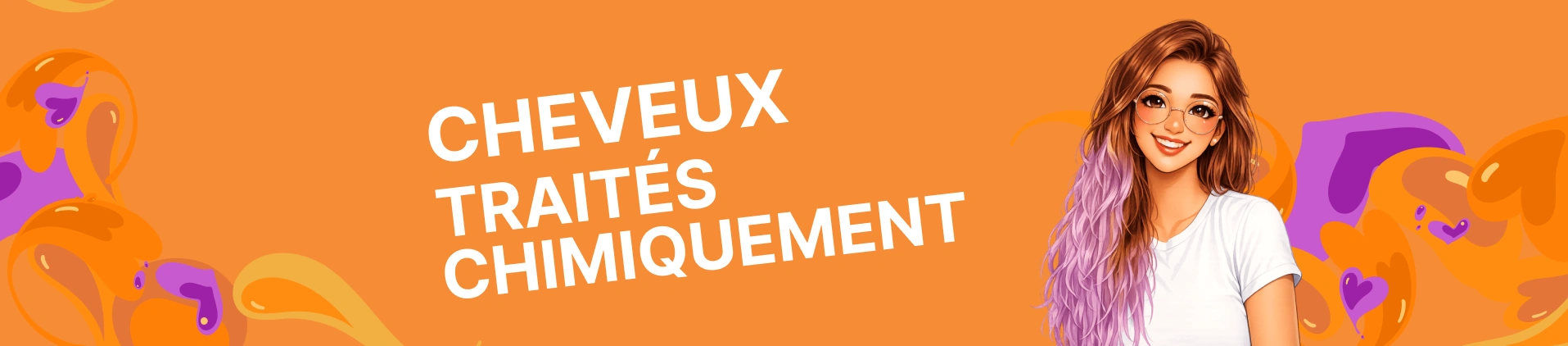 Cheveux traités chimiquement